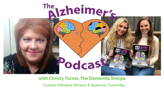 Spencer Coombe and Mikaela Wilson talk to Christy Turner, The Dementia Sherpa, on The Alzheimer's Podcast, episode 145